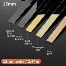 Load image into Gallery viewer, 8K Mirror Craft Polishing Metal Corner Protection Trim Wall And Ceramic Stainless Steel Decorative Flat Strip 8K镜面平板不锈钢装饰条黑钛金平条背景墙钛金平条吊顶免开槽金属装饰条
