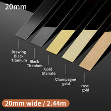 Load image into Gallery viewer, 8K Mirror Craft Polishing Metal Corner Protection Trim Wall And Ceramic Stainless Steel Decorative Flat Strip 8K镜面平板不锈钢装饰条黑钛金平条背景墙钛金平条吊顶免开槽金属装饰条
