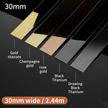 Load image into Gallery viewer, 8K Mirror Craft Polishing Metal Corner Protection Trim Wall And Ceramic Stainless Steel Decorative Flat Strip 8K镜面平板不锈钢装饰条黑钛金平条背景墙钛金平条吊顶免开槽金属装饰条
