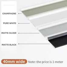 Load image into Gallery viewer, Customized Waterproof Aluminum Baseboard Panel Covers Kitchen Cabinet Plinth Skirting Board现代复古轻奢风7色防水铝踢脚板 超薄不积灰厨柜装饰条底座金属铝踢脚线40 60 80 mm 10cm 网红踢脚线
