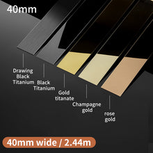 Load image into Gallery viewer, 8K Mirror Craft Polishing Metal Corner Protection Trim Wall And Ceramic Stainless Steel Decorative Flat Strip 8K镜面平板不锈钢装饰条黑钛金平条背景墙钛金平条吊顶免开槽金属装饰条
